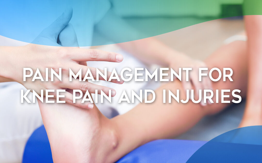 Pain Management for Knee Pain and Injuries